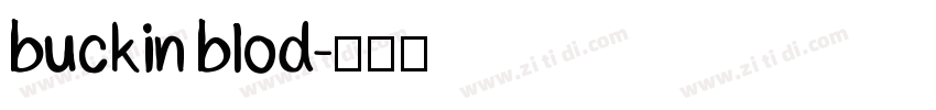 buckin blod字体转换